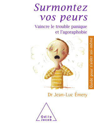 cover image of Surmontez vos peurs
